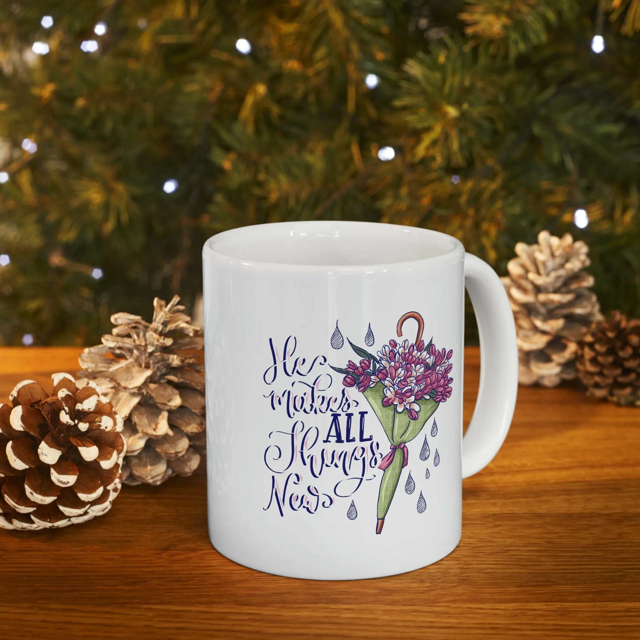 All Things New 11oz Mug