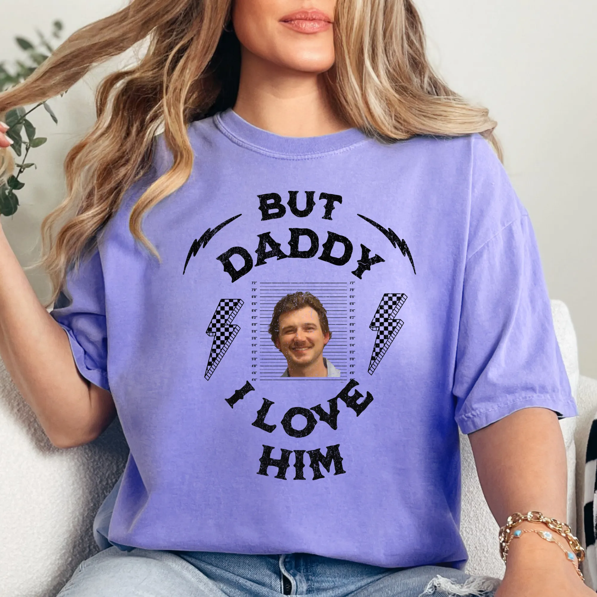 But Daddy I Love Him Shirt for Women